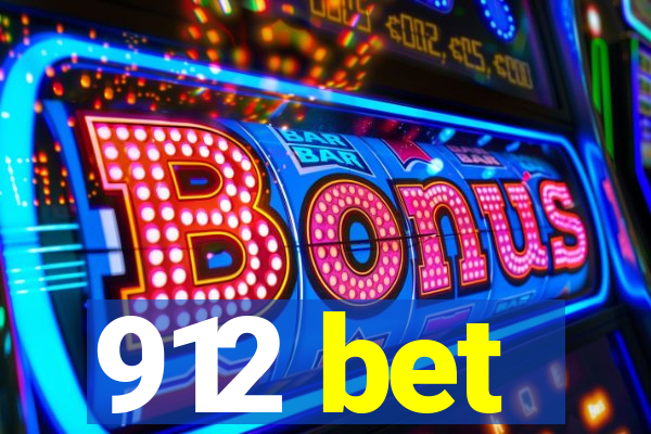 912 bet